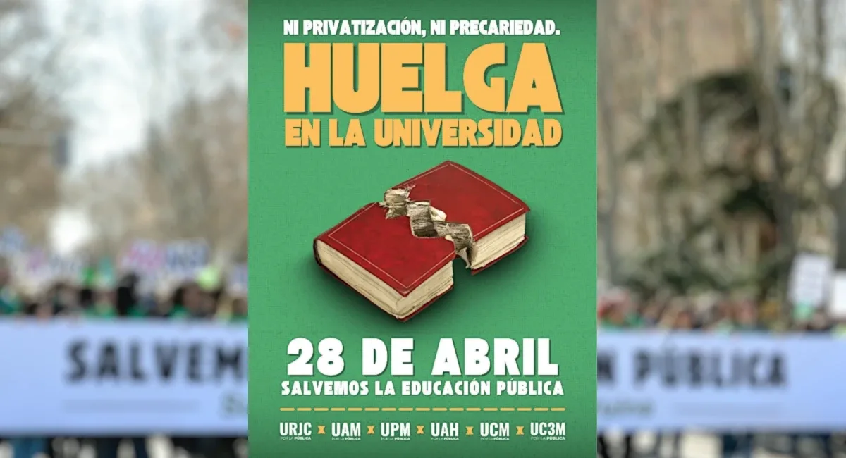 Las Universidades Públicas de Madrid se Unen en Protesta Contra la Nueva Ley de Isabel Díaz Ayuso